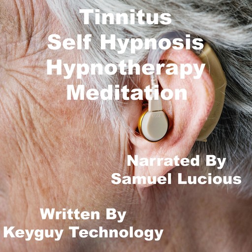 Tinnitus Self Hypnosis Hypnotherapy Meditation, Key Guy Technology