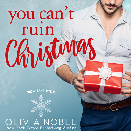You Can't Ruin Christmas, Olivia Noble