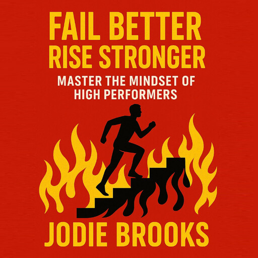 Fail Better, Rise Stronger, Jodie Brooks