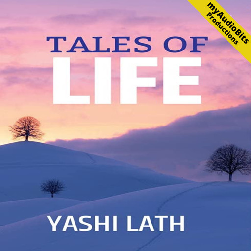 TALES OF LIFE, YASHI LATH