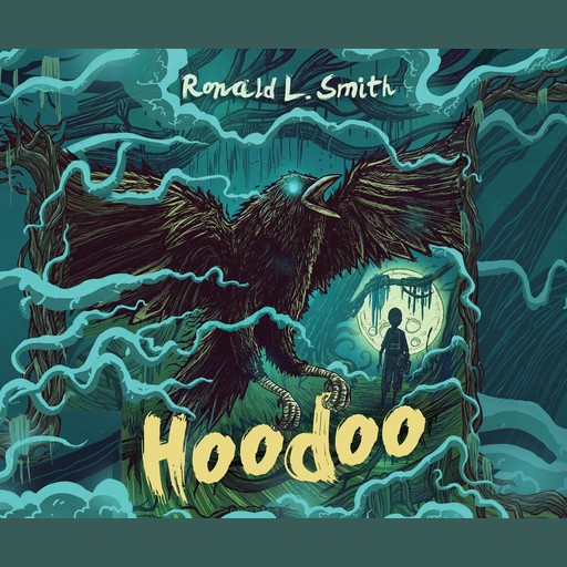 Hoodoo, Ronald Smith