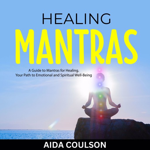 Healing Mantras, Aida Coulson