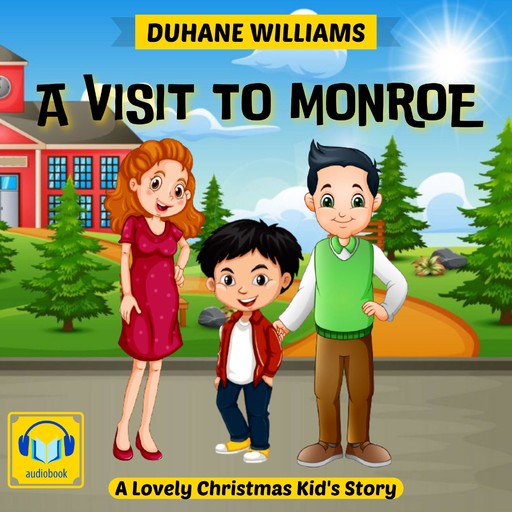 A Visit to Monroe, Duhane Williams