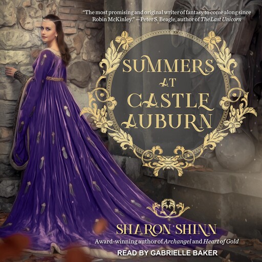 Summers at Castle Auburn, Sharon Shinn