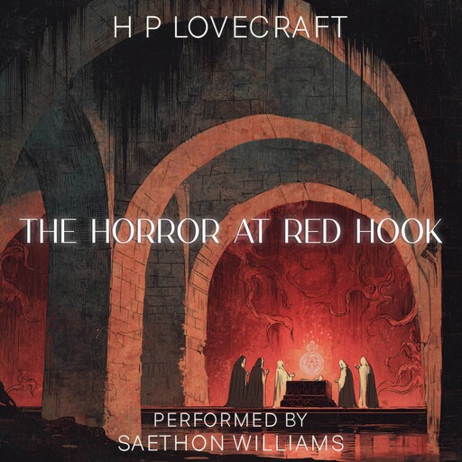 The Horror at Red Hook, Howard Lovecraft