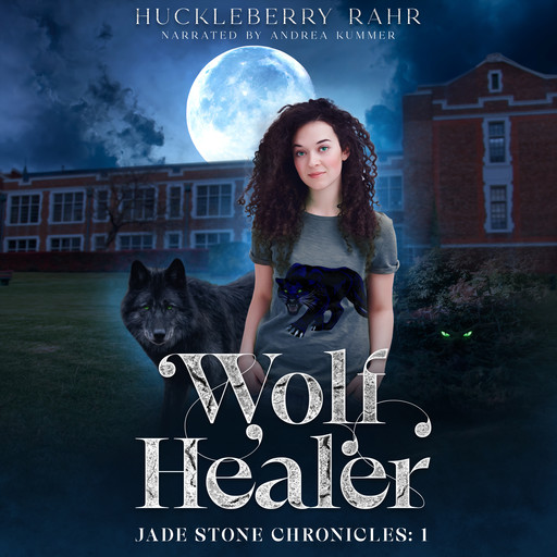 Wolf Healer, Huckleberry Rahr