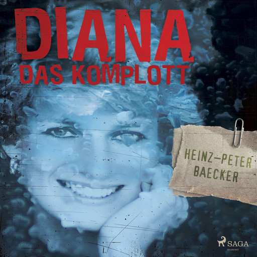 Diana - Das Komplott, Heinz-Peter Baecker