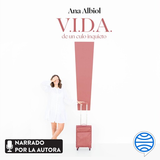 V.I.D.A. de un culo inquieto, Ana Albiol