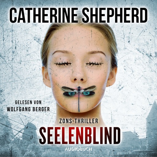 Seelenblind, Catherine Shepherd
