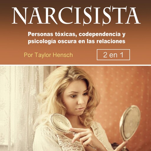 Narcisista, Taylor Hench
