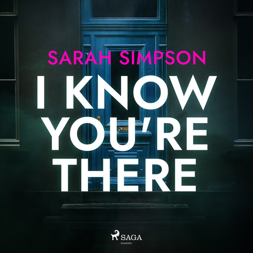 I Know You're There, Sarah Simpson