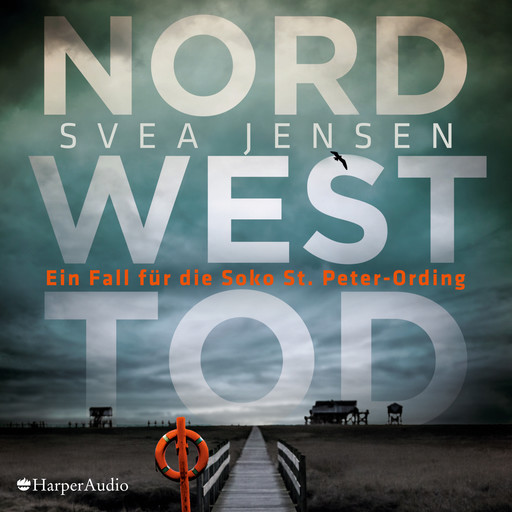 Nordwesttod (ungekürzt), Svea Jensen