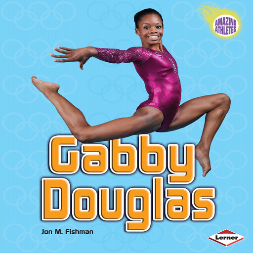Gabby Douglas, Jon M. Fishman