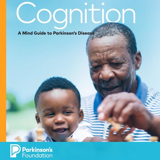 Cognition, Parkinsons Foundation