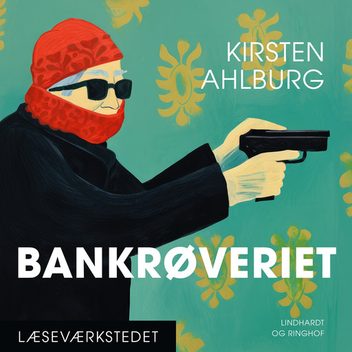 Bankrøveriet, Kirsten Ahlburg