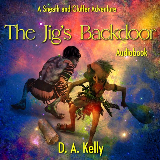 The Jig's Backdoor, D. A. Kelly