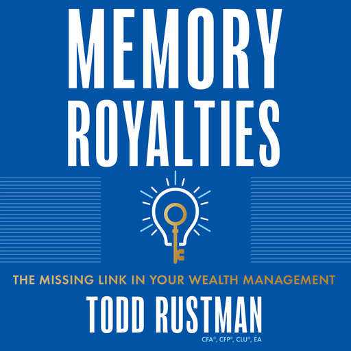 Memory Royalties, Todd Rustman