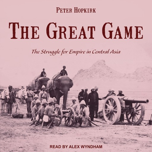 The Great Game, Peter Hopkirk