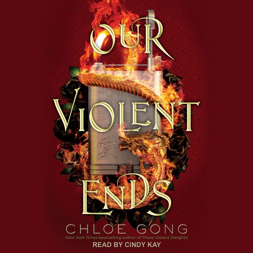 Our Violent Ends, Chloe Gong
