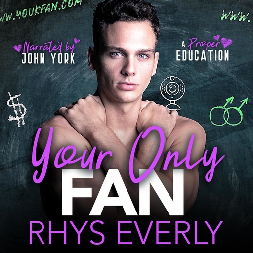 Your Only Fan, Rhys Everly