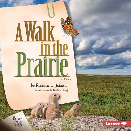 A Walk in the Prairie, 2nd Edition, Rebecca Johnson