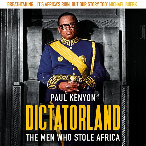 Dictatorland, Paul Kenyon