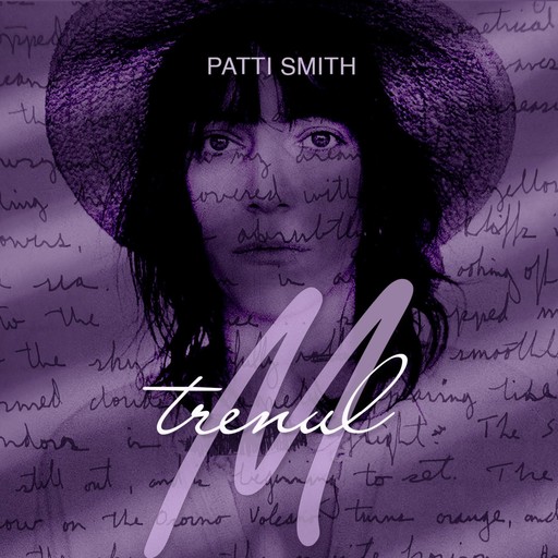 Trenul M, Patti Smith