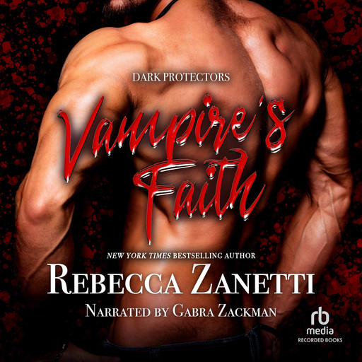 Vampire's Faith, Rebecca Zanetti