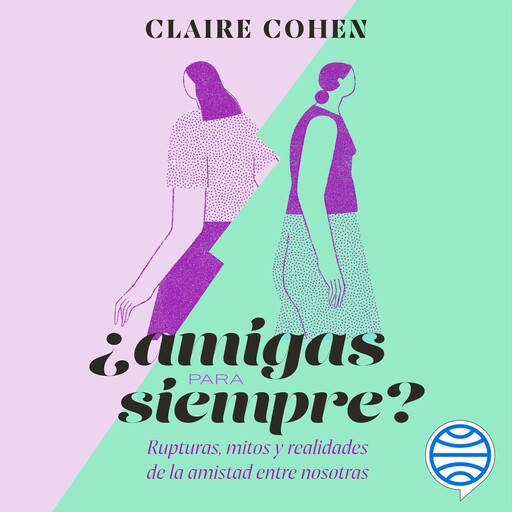 ¿Amigas para siempre?, Claire Cohen