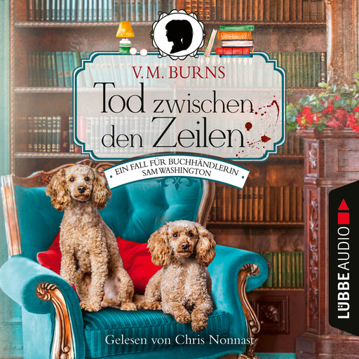 Tod zwischen den Zeilen - Ein Fall für Buchhändlerin Sam Washington - Bookshop-Krimi, Teil 1 (Ungekürzt), V.M. Burns