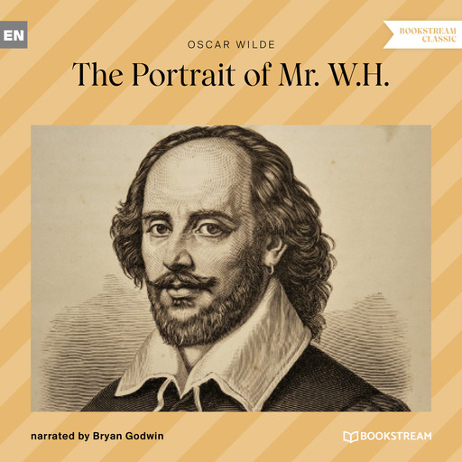 The Portrait of Mr. W. H. (Ungekürzt), Oscar Wilde