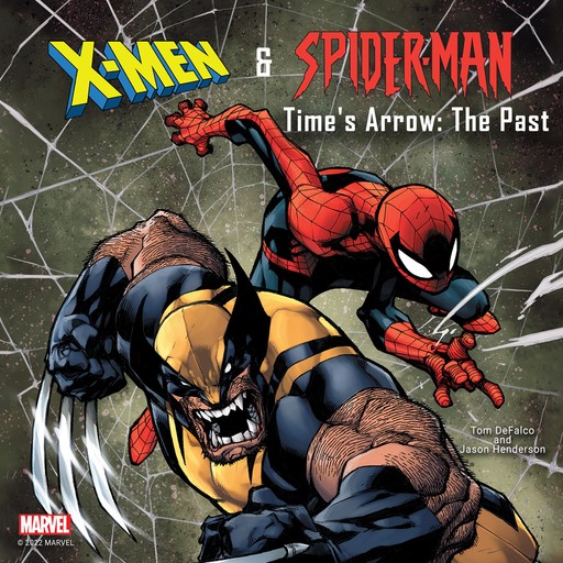 X-Men and Spider-Man, Jason Henderson, Marvel, Tom DeFalco