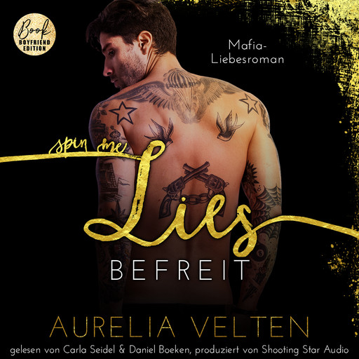 SPIN ME LIES: Befreit (Mafia-Liebesroman) - Fairytale Gone Dark, Band 4 (ungekürzt), Aurelia Velten