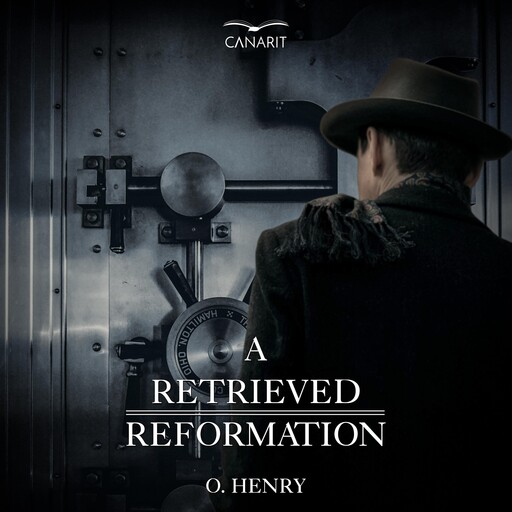 A Retrieved Reformation, O.Henry