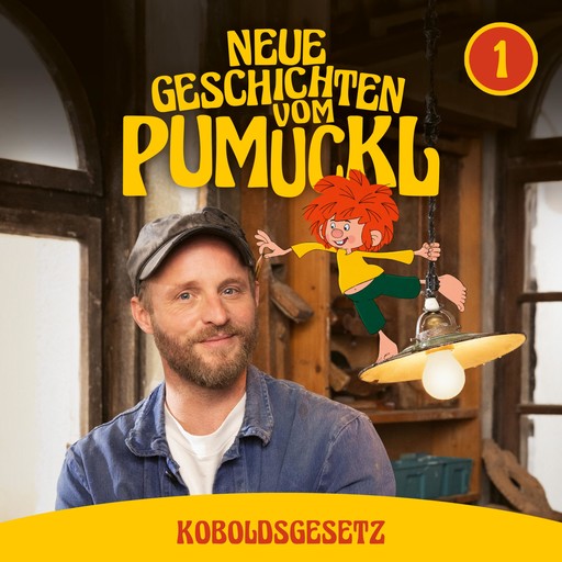 01: Koboldsgesetz (Neue Geschichten vom Pumuckl), Angela Strunck, Matthias Pacht, Katharina Köster, Moritz Binder, Korbinian Dufter