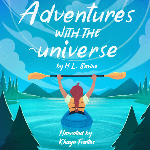 Adventures with the Universe, H.L. Savino