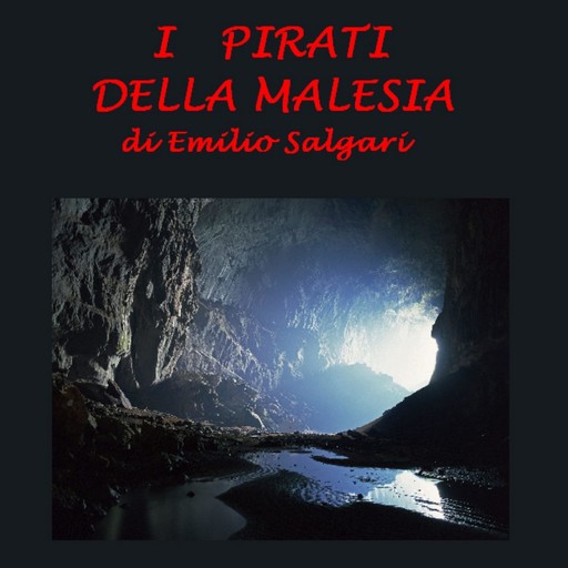 I pirati della Malesia, Emilio Salgari