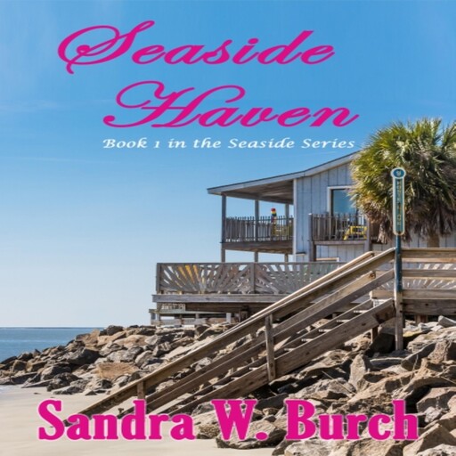 Seaside Haven, Sandra W.Burch