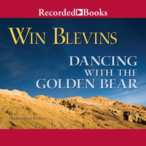 Dancing with the Golden Bear, Win Blevins