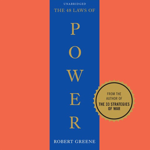 The 48 Laws of Power, Robert Greene