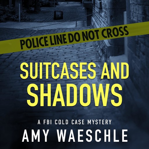 Suitcases and Shadows, Amy Waeschle