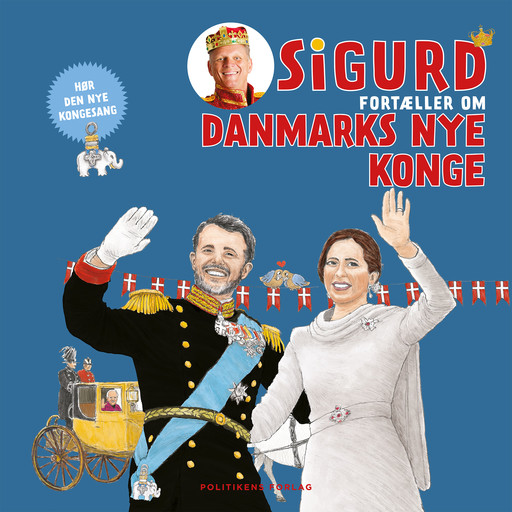 Sigurd fortæller om Danmarks nye konge, Sigurd Barrett