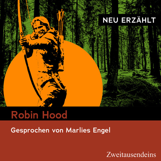 Robin Hood - neu erzählt, Marlies Engel