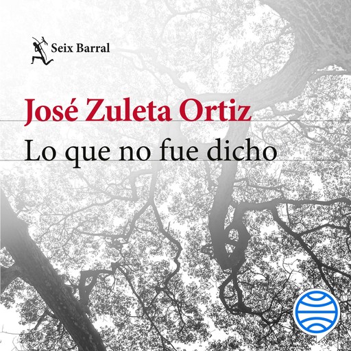 Lo que no fue dicho, José Zuleta Ortiz