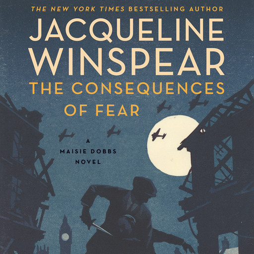 The Consequences of Fear, Jacqueline Winspear