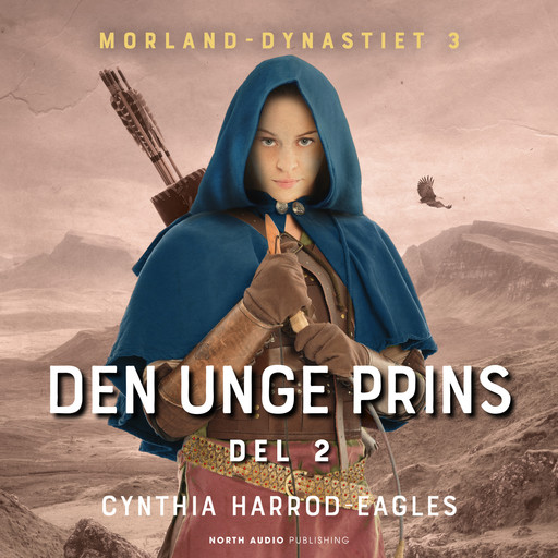 Den unge prins - del 2, Signe Sejersbøl, Cynthia Harrod-Eagles