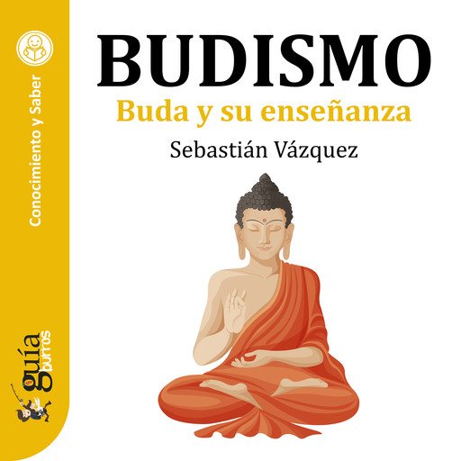 GuíaBurros: Budismo, Sebastián Vázquez