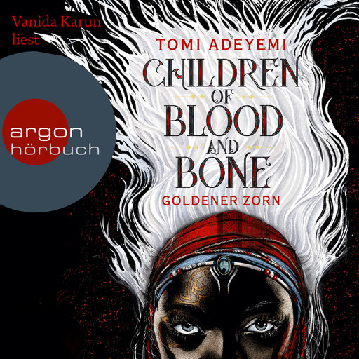 Children of Blood and Bone - Goldener Zorn (Ungekürzte Lesung), Tomi Adeyemi