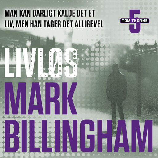 Livløs, Mark Billingham