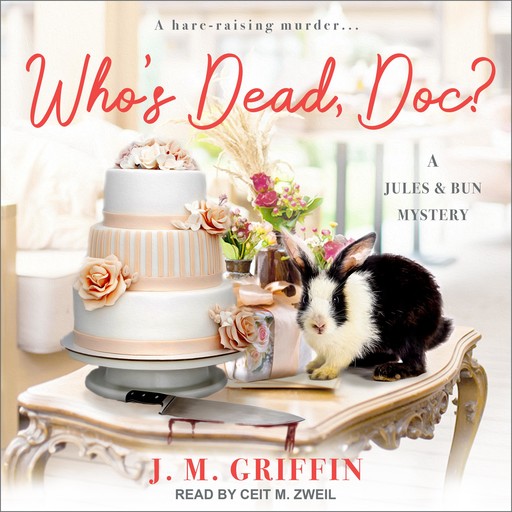 Who's Dead, Doc?, J.M. Griffin
